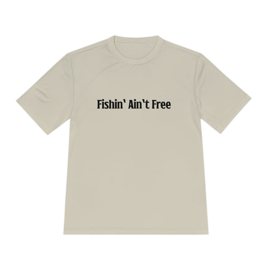 F***in' Ain't Free Fishing Shirt Uncensored