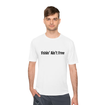 F***in' Ain't Free Fishing Shirt Uncensored