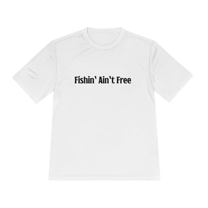 F***in' Ain't Free Fishing Shirt Uncensored