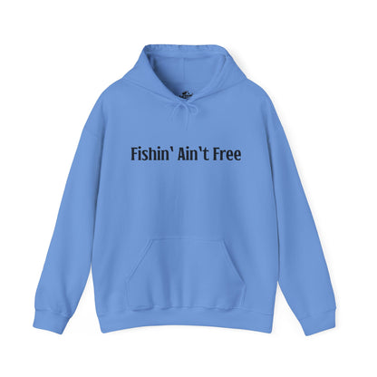 F***in' Ain't Free Hoodie Uncensored