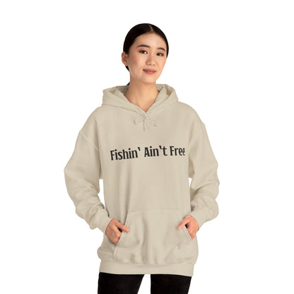 F***in' Ain't Free Hoodie Uncensored