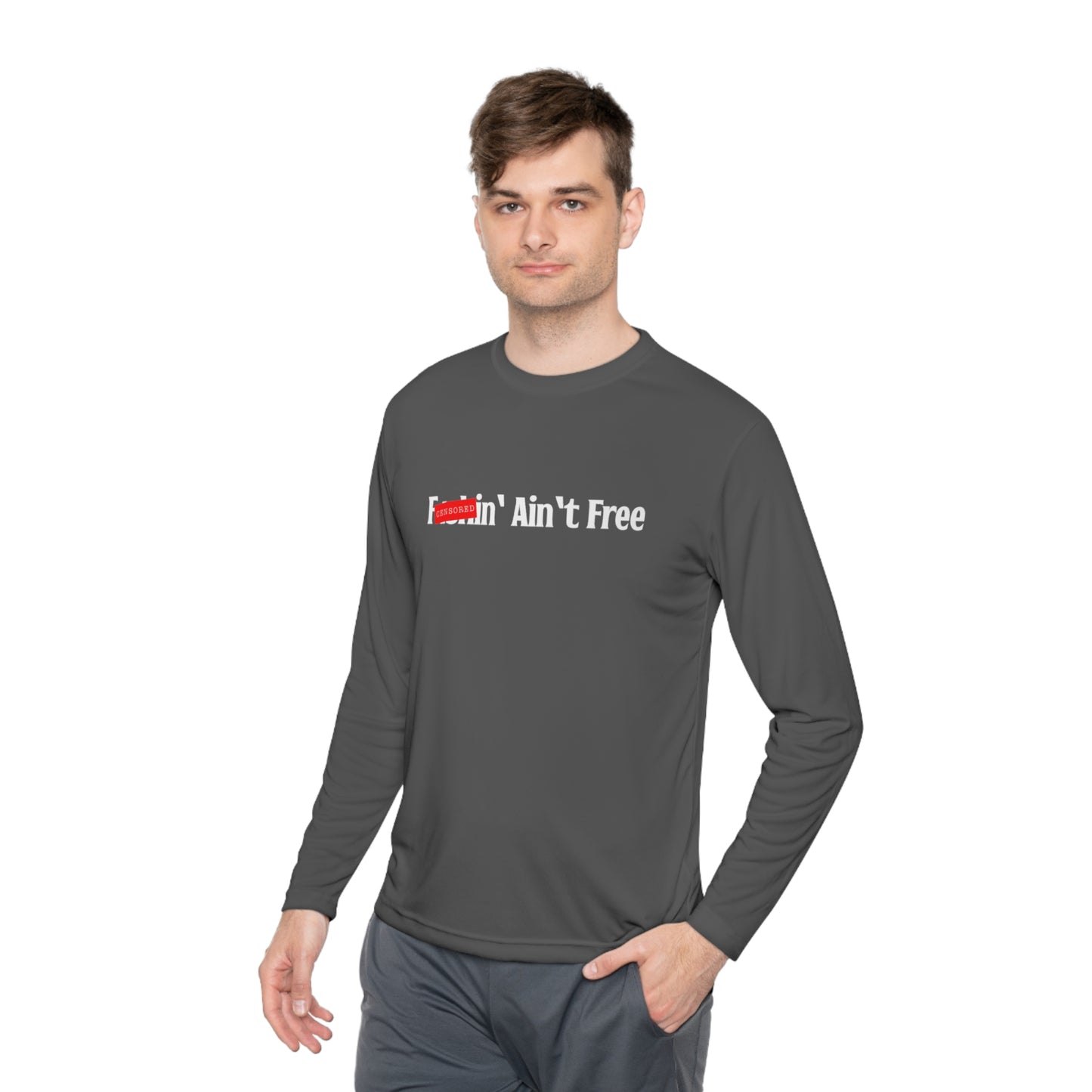 F***in' Ain't Free Long-Sleeve Fishing Shirt