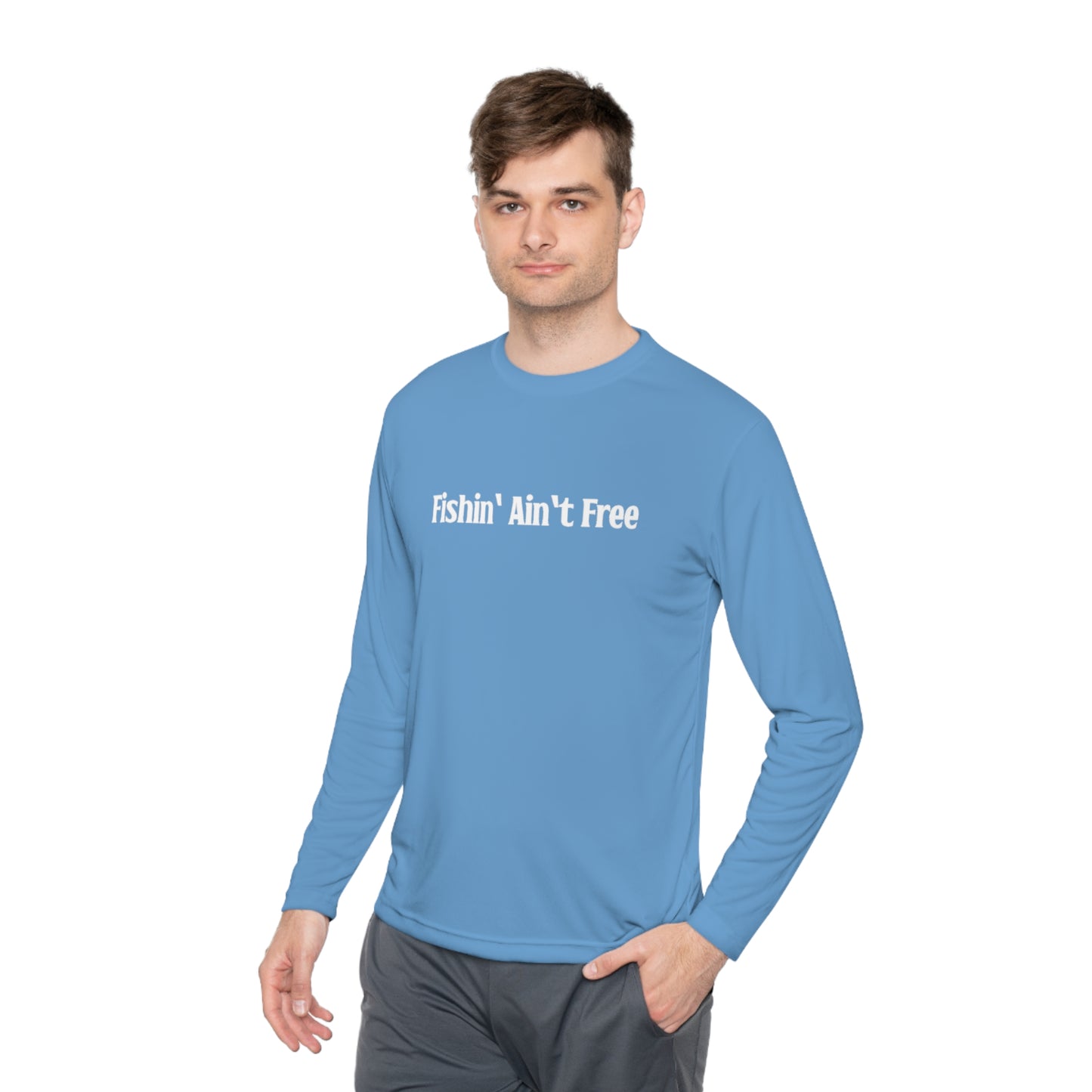 F***in' Ain't Free Long-Sleeve Fishing Shirt Uncensored