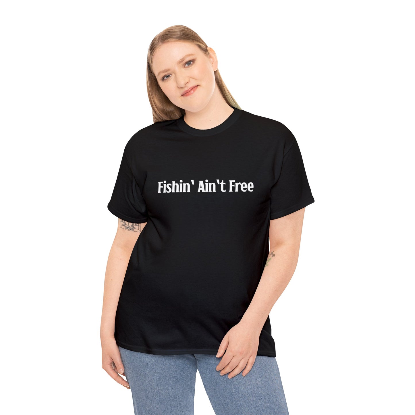 F***in' Ain't Free T-Shirt Uncensored