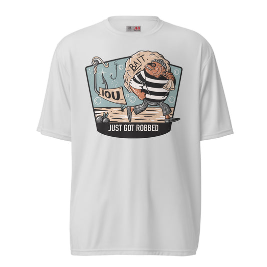 Just Got Robbed Performance Fishing Shirt