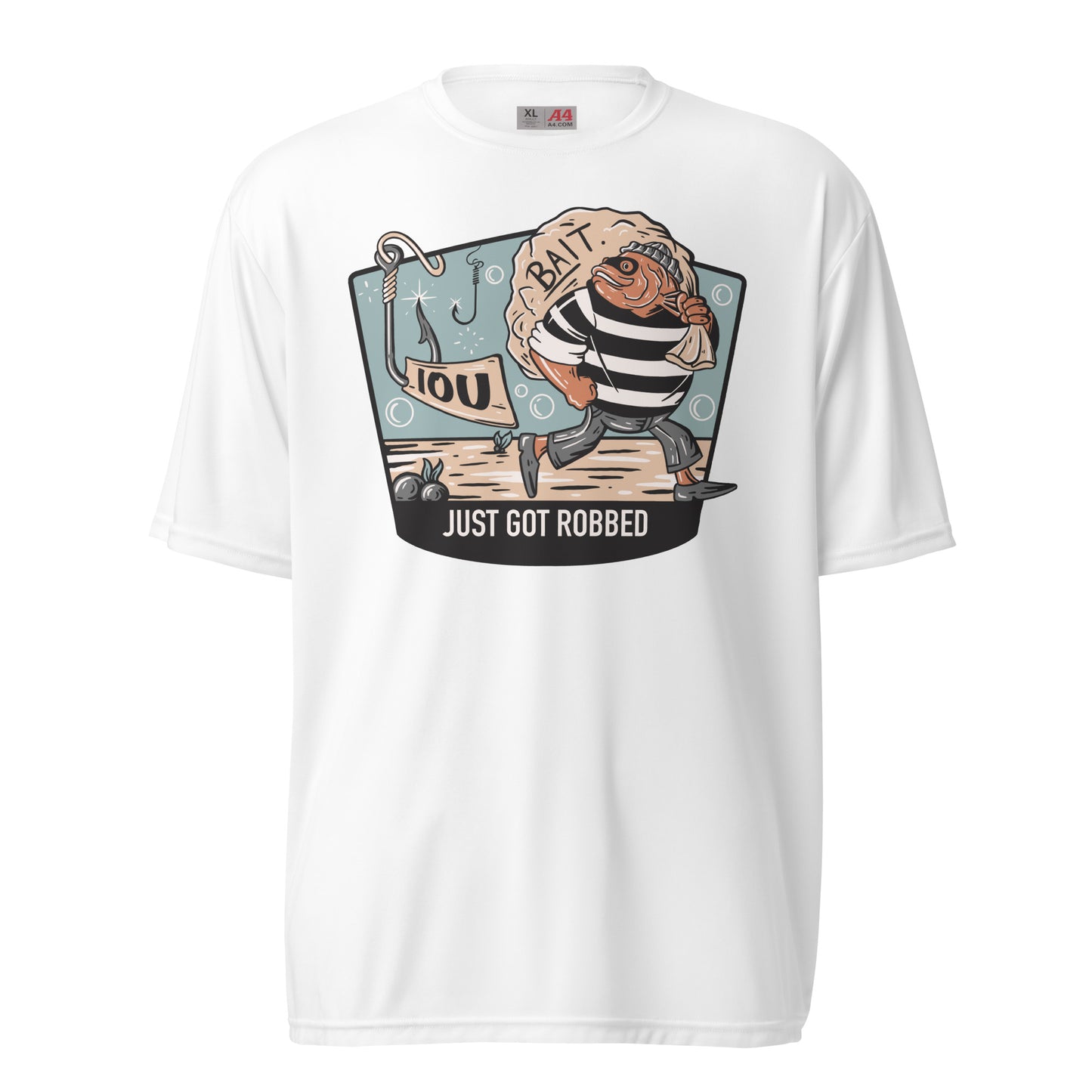 Just Got Robbed Performance Fishing Shirt